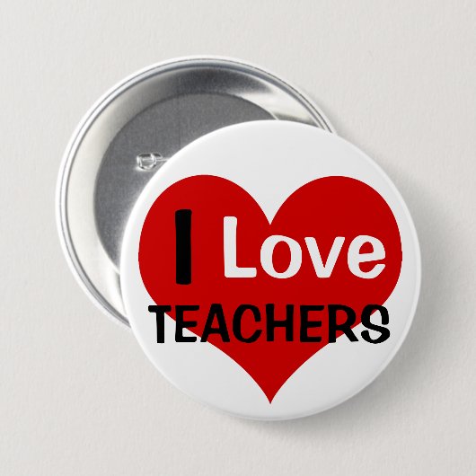 I Love Teachers Ronde Button 7,6 Cm (Voorkant /achterkant)
