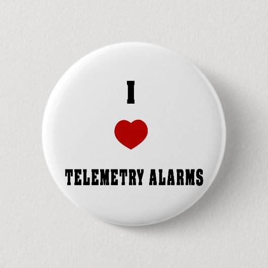 I Love Telemetry Alarms Ronde Button 5,7 Cm (Voorkant)