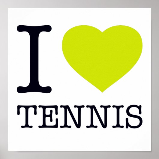 I LOVE TENNIS POSTER (Voorkant)