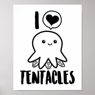 I Love Tentacles T-shirt Schattige Octopus T-shirt Poster