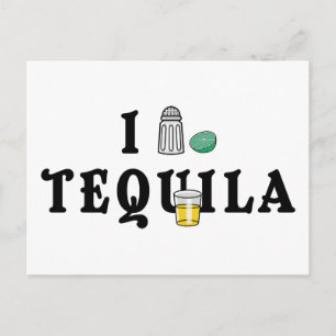 I Love Tequila Briefkaart