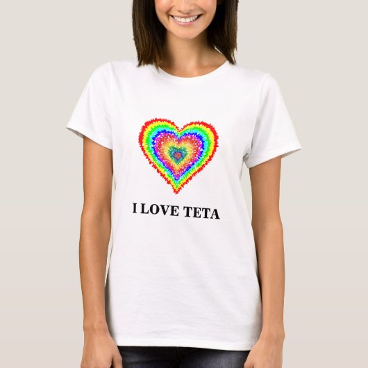 I Love Teta Woman's t-Shirt (Voorkant)
