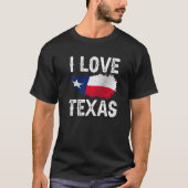 I Love Texas Gezegden Pride Texan Patriotic T-shirt (Voorkant)