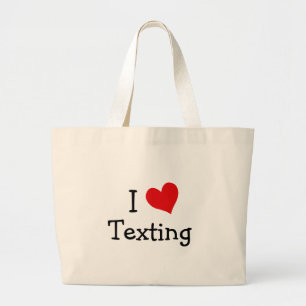 I Love Texting Grote Tote Bag