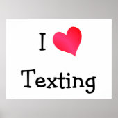 I Love Texting Poster (Voorkant)