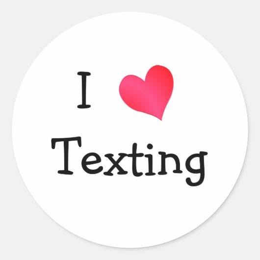 I Love Texting Ronde Sticker (Voorkant)