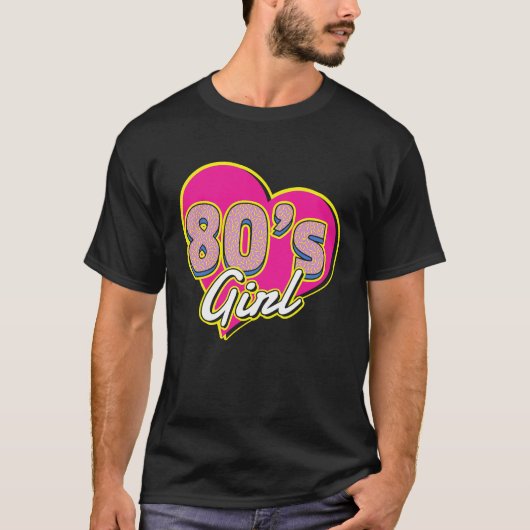 I Love The 80s For all who Love 80s T-shirt (Voorkant)