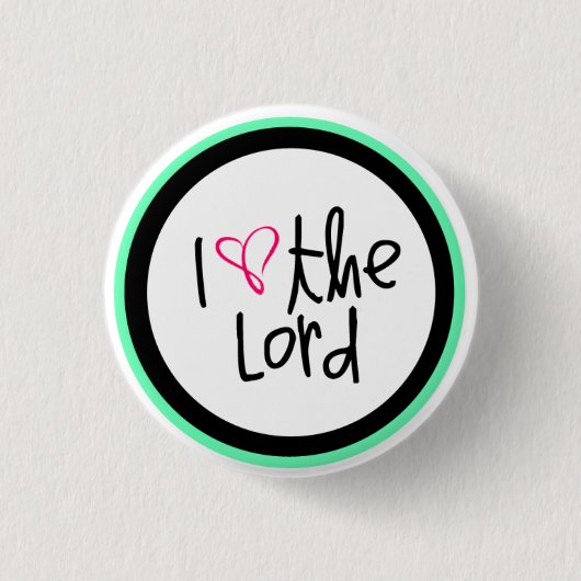 "I Love the Lord" Christelijke Button (Voorkant)