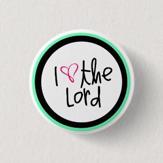 "I Love the Lord" Christelijke Button