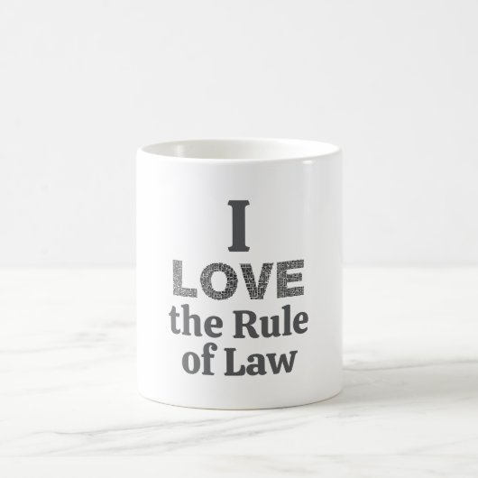I Love the Rule of Law Coffee Mug Koffiemok (Center)