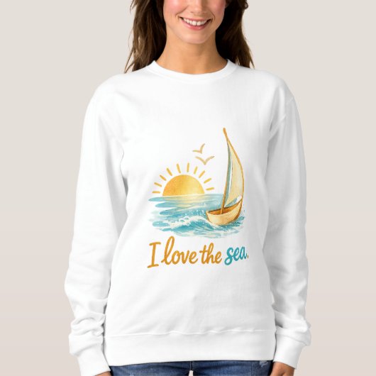 I Love the Sea Sailboat Ocean Sunset Design Trui (Voorkant)