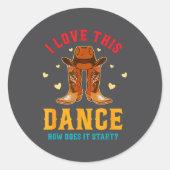 I Love This Dance How Does It Start_ Quote  Ronde Sticker (Voorkant)