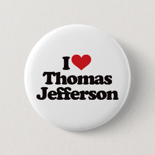I Love Thomas Jefferson Ronde Button 5,7 Cm