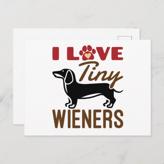 I Love Tiny Wieners Miniature Dachshund Doxie Briefkaart (Voorkant / Achterkant)
