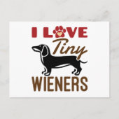 I Love Tiny Wieners Miniature Dachshund Doxie Briefkaart (Voorkant)