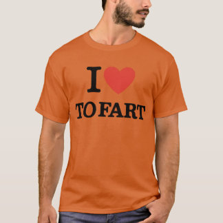 I Love to Fart Shirt beroemd gemaakt door Funny Jo