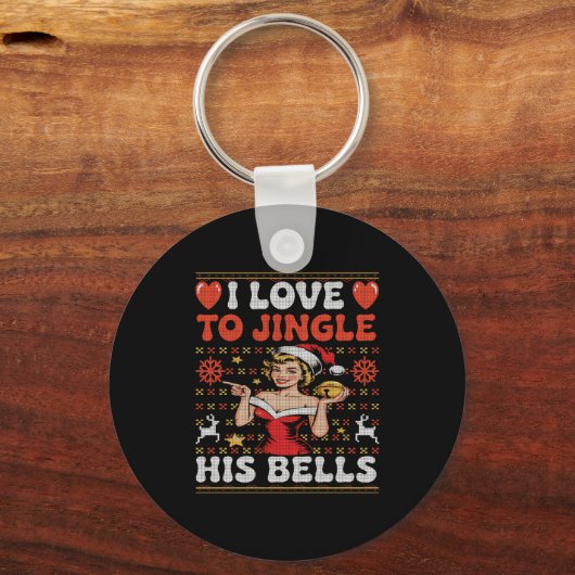 I Love To Jingle His Bells Stuff Her Stocking Ugly Sleutelhanger (Voorkant)