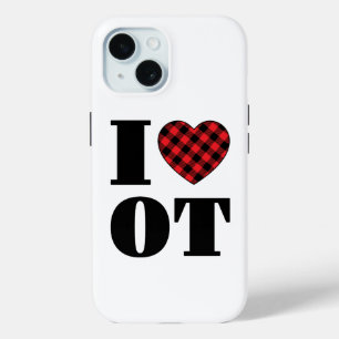 I Love to Occupational Therapy iPhone 15 Case