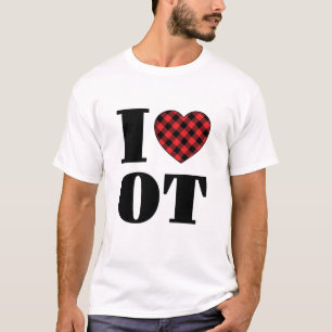 I Love to Occupational Therapy T-shirt