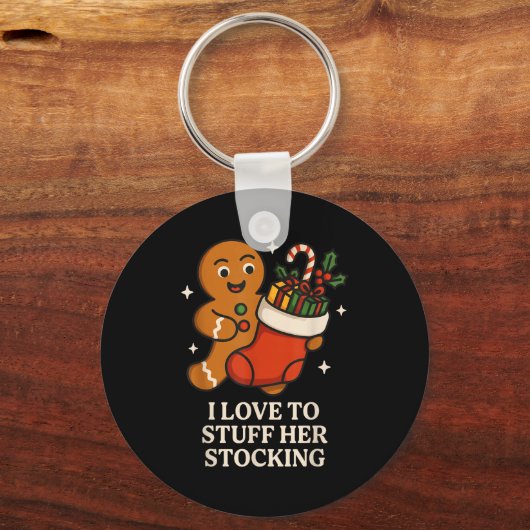 I Love To Stuff Her Stocking Matching Jingle His B Sleutelhanger (Voorkant)