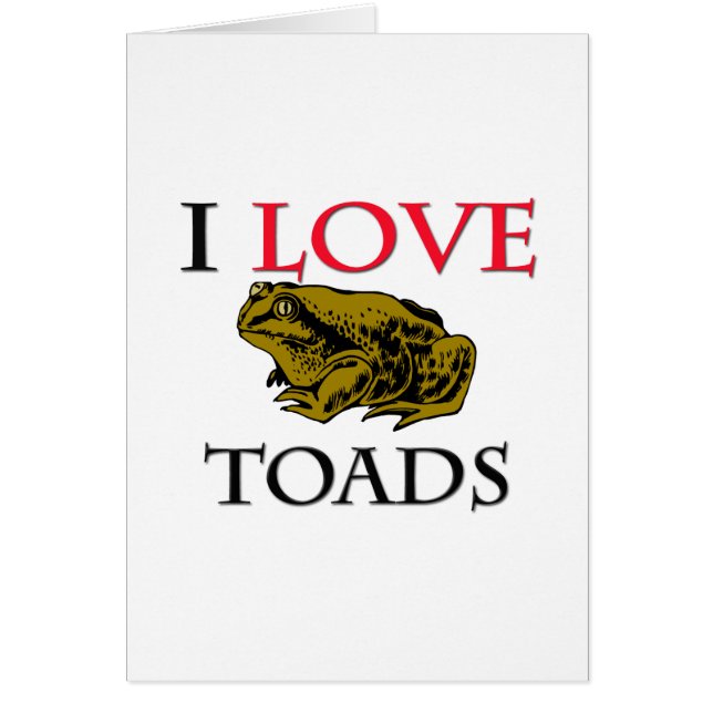 I Love Toads (Voorkant)