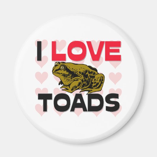 I Love Toads Magneet (Voorkant)