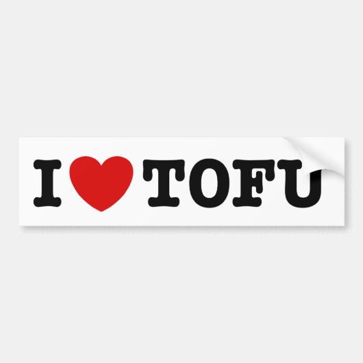 I Love Tofu Bumpersticker (Voorkant)
