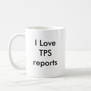 I Love TPS reports Koffiemok