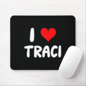 I Love Traci - Heart  Muismat (Met muis)