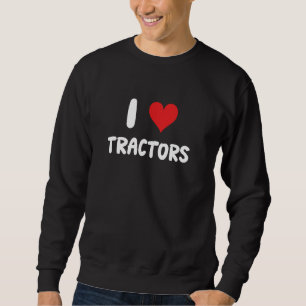 I Love Tractors - Boerderij Farmer Crops Livest Trui