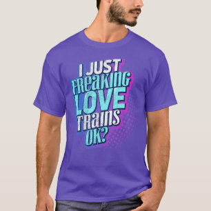 I Love Trains 1 T-shirt