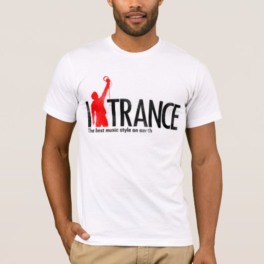 I Love Trance Mucic T-Shirt (Voorkant)