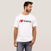 I Love Trance T-shirt (Voorkant volledig)