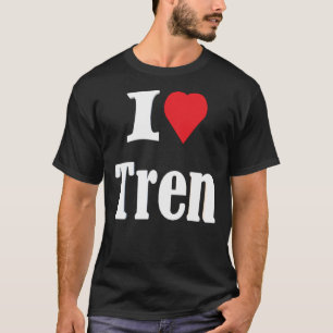 I Love Tren Classic T-Shirt