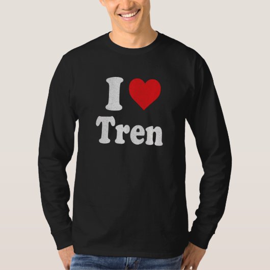 I Love Tren Distress Retro T-shirt (Voorkant)