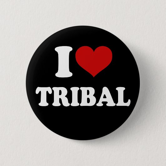 I Love Tribal Ronde Button 5,7 Cm (Voorkant)