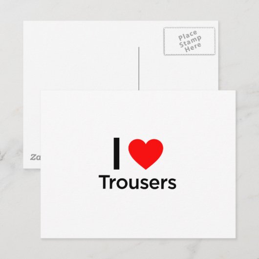 I Love Trousers Briefkaart (Voorkant / Achterkant)