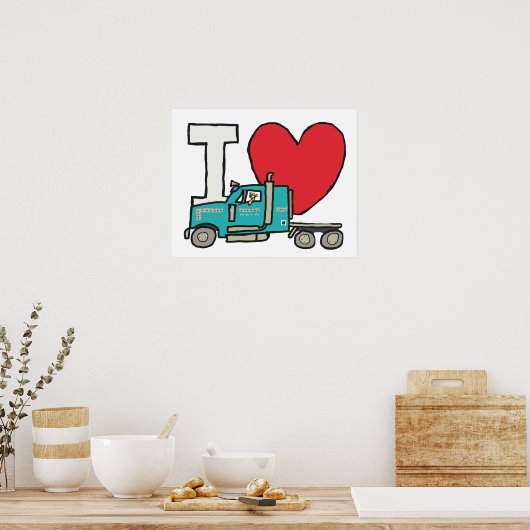 I Love Trucking Poster (Keuken)