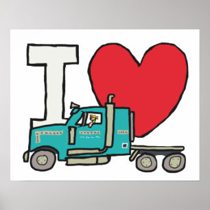 I Love Trucking Poster