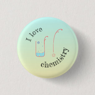 I Love U/Chemistry knop met bekerontwerp. Ronde Button 3,2 Cm