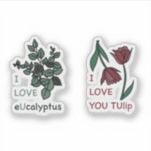 I LOVE Ucalyptus & I LOVE YOU Tulip Sticker (Voorkant)