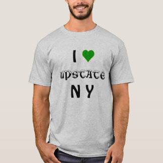 I Love Upstate NY T-shirt