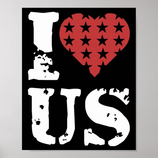 I Love Us 4 juli Herdenkingsdag Veteranendag Poster (Voorkant)