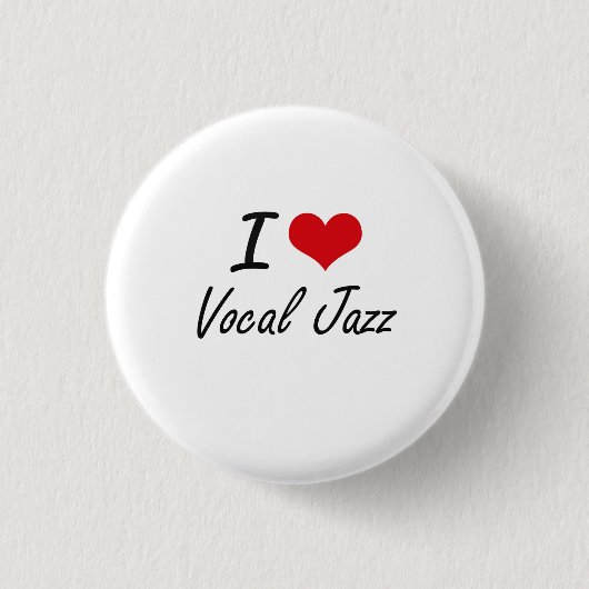 I Love VOCAL JAZZ Ronde Button 3,2 Cm (Voorkant)