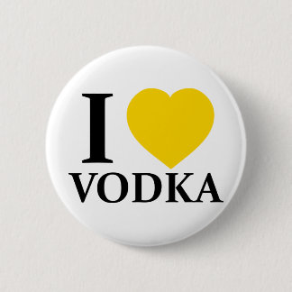 I Love Vodka Ronde Button 5,7 Cm