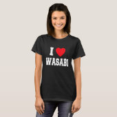 I Love Wasabi T-shirt (Voorkant volledig)