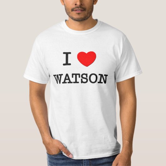 I Love Watson T-shirt (Voorkant)