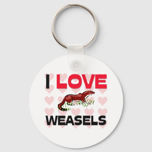 I Love Weasels Sleutelhanger (Voorkant)