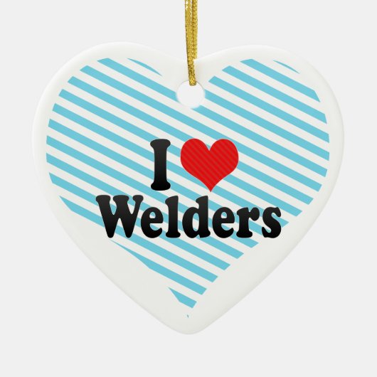 I Love Welders Keramisch Ornament (Voorkant)