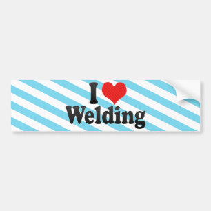 I Love Welding Bumpersticker